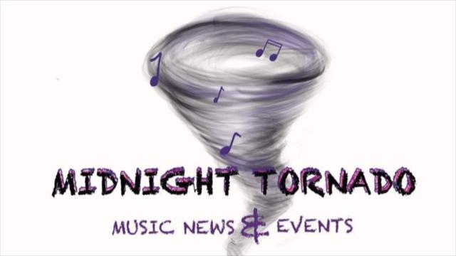 Midnight Tornado - Music News & Events