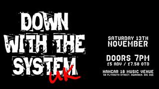 Down with the System UK - A tribute to System of a Down