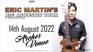 Eric Martin Big Acoustic Tour w/Demon David Cotterill