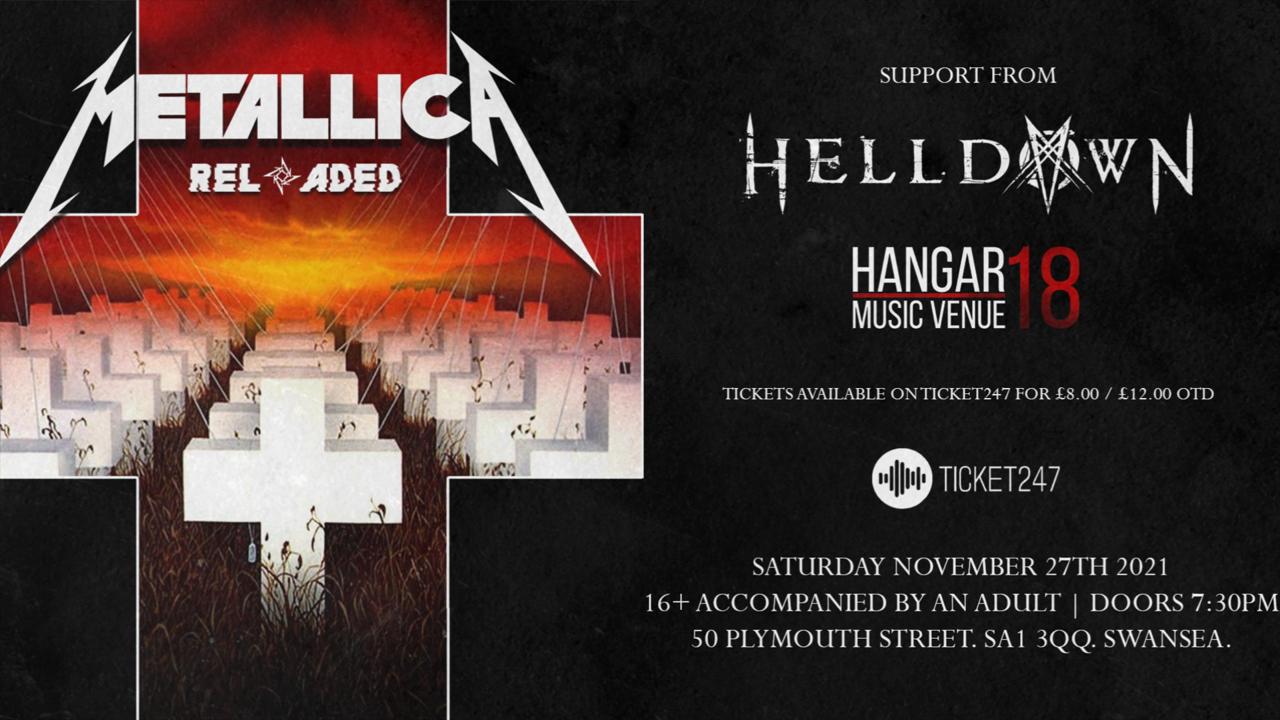 Metallica Reloaded with support from Helldown