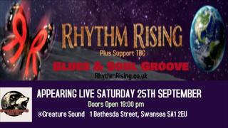 rhythm rising Plus support from Jack Williams (hobgoblin) and Morgn Wood