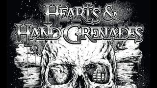 Hearts & Hand Grenades with special guests: White Raven Down & Adam and the Hellcats