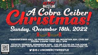 No Mercy Wrestling Presents: 'A COBRA CEIBER CHRISTMAS!'