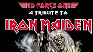 Ed force one , iron maiden tribute