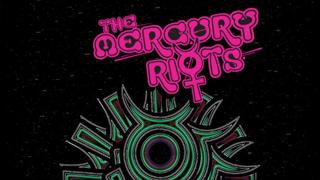 The Mercury Riots + Special Guests