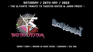 Twisted System & Priest Unleashed - The Ultimate Tribute to Twisted Sister & Judas Priest