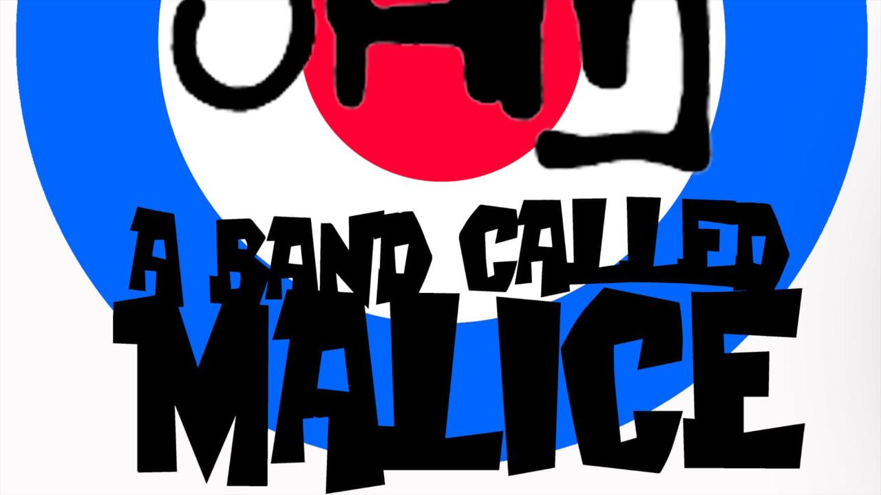 BAND CALLED MALICE