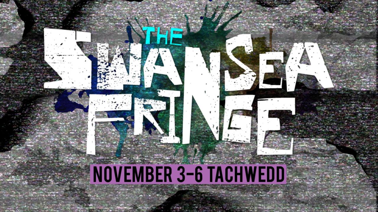 The Swansea Fringe Festival 2022