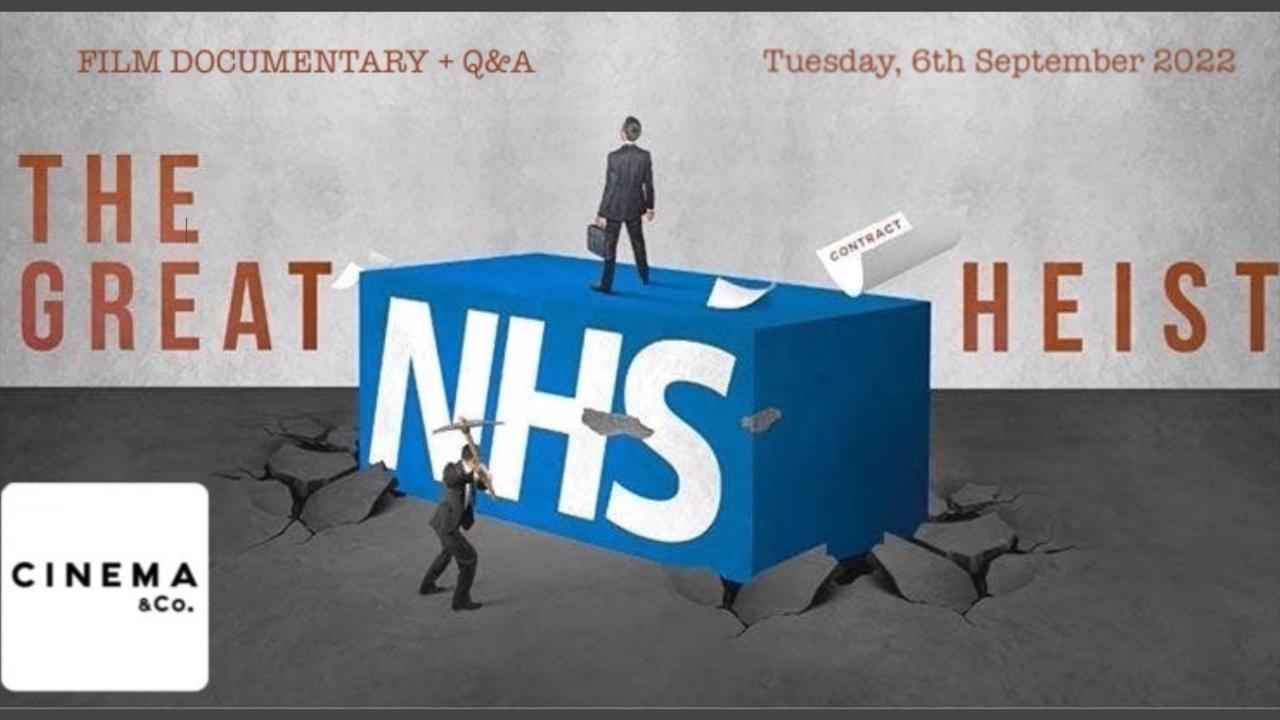 WELSH PREMIERE The Great NHS Heist + Q&A with Dr Bob Gill Tickets