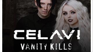 CELAVI/VANITY KILLS 