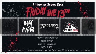 Friday the 13th - A Night of Stoner Rock