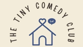 The Tiny Comedy Club