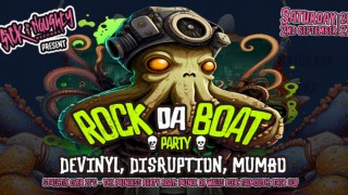 'ROCK DA BOAT' PARTY - Sick & Naughty Records