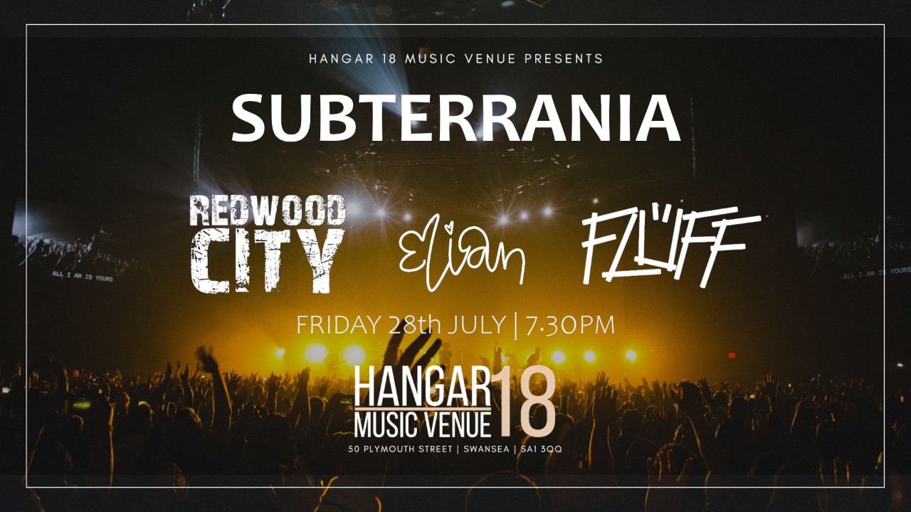 Subterrania - Supported by Redwood City, Fluff & Elian