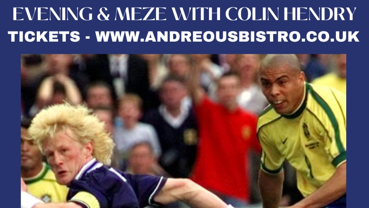 An Evening & Meze w/ Colin Hendry 'The Braveheart' 