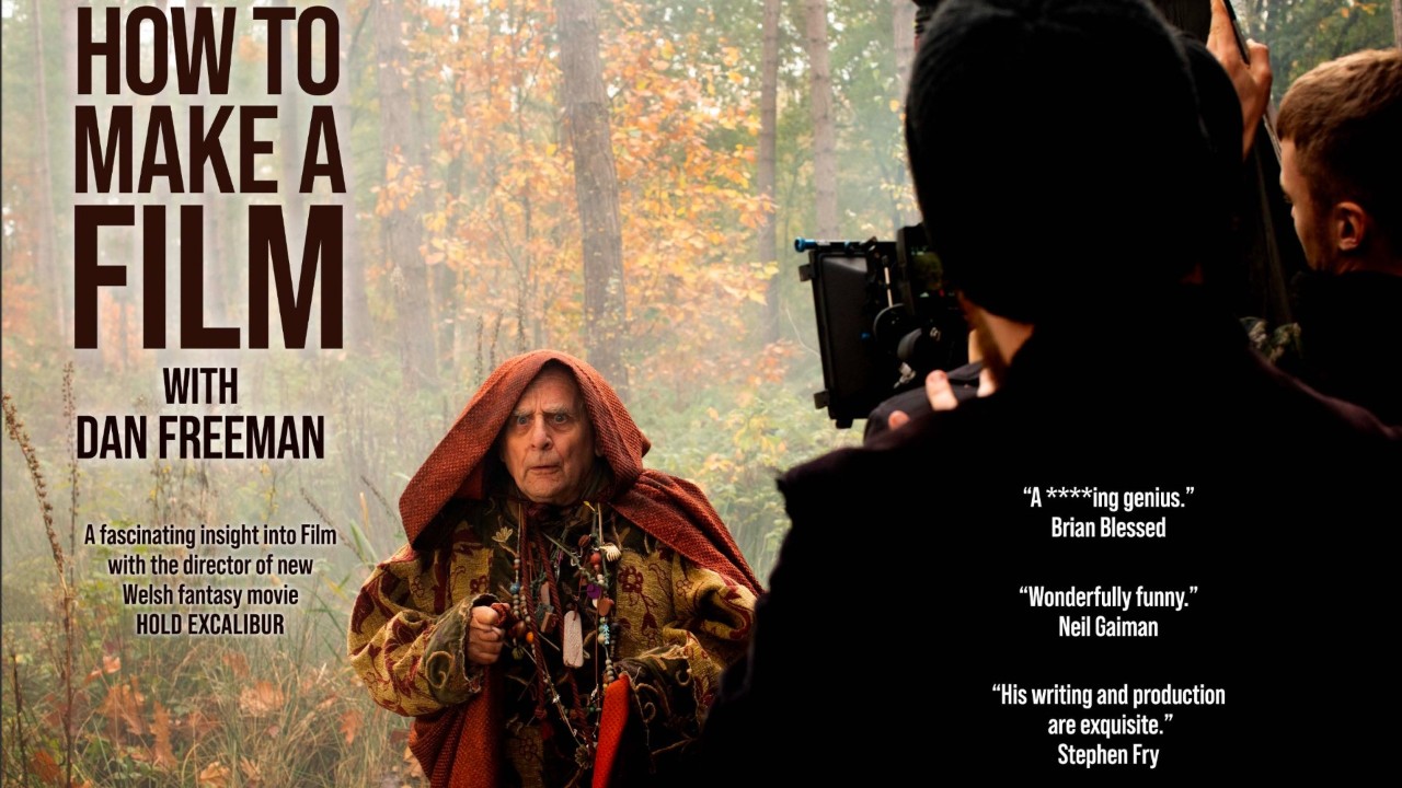 How to Make A Film with Dan Freeman