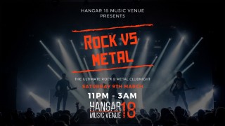 Rock vs Metal - The Ultimate Rock & Metal Club Night 