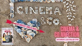 Cinema & Co.nnection - I Love You, Man (Singles Night)