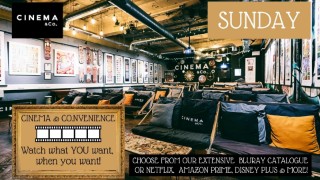 Cinema & Co.nvenience - SUNDAY 1st SEPTEMBER