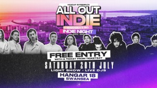 All Out Indie - Swansea's Big Indie Night