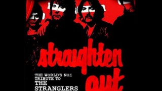 ‘STRAIGHTEN OUT’ Stranglers tribute band at the Station