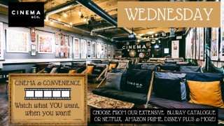 Cinema & Co.nvenience - WEDNESDAY 28th AUGUST