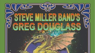 Greg Douglass: Playing the greatest hits and more of the Steve Miller Band