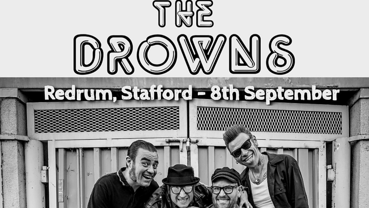 The Drowns - Plus Special Guests The Skate Punx