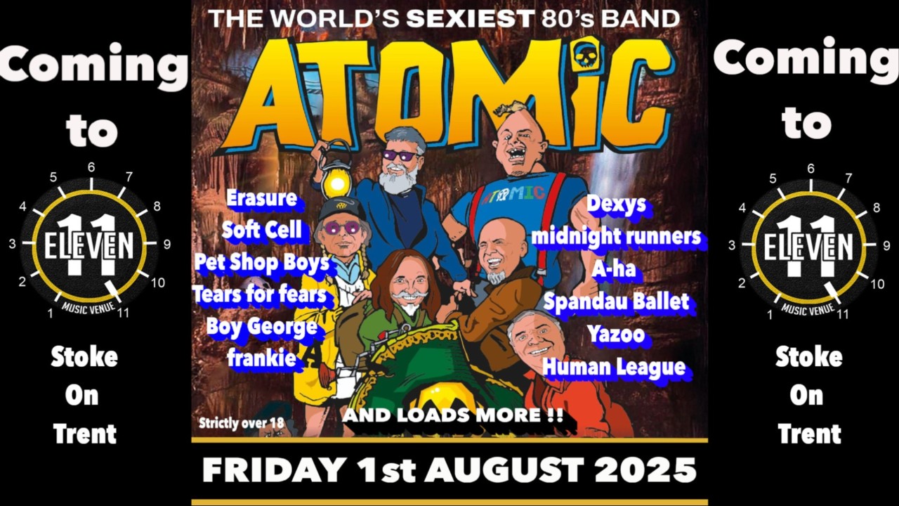 ATOMIC the world sexiest 80's band live at Eleven Stoke