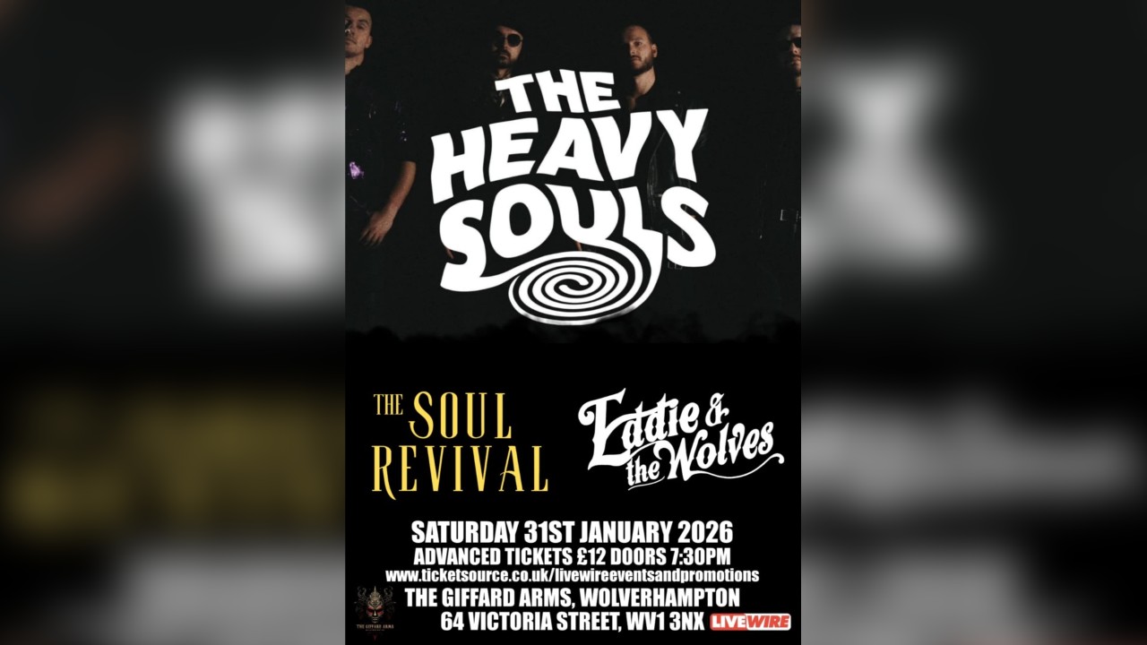 LiveWire presents The Heavy Souls