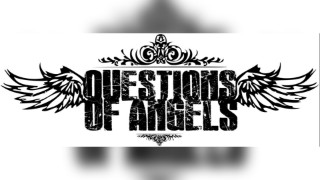 Questions Of Angels At The Station Plus Special guests