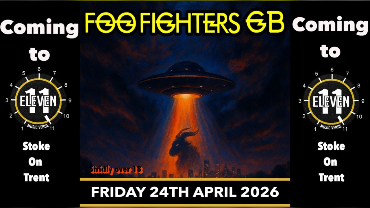 Foo fighters GB live at Eleven Stoke