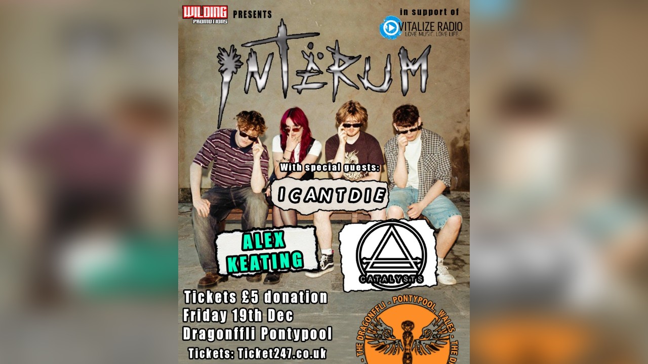 Wilding Promotions presents Interum plus support in aid of Vitalize Radio