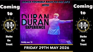 The Duran Duran experience live at Eleven Stoke