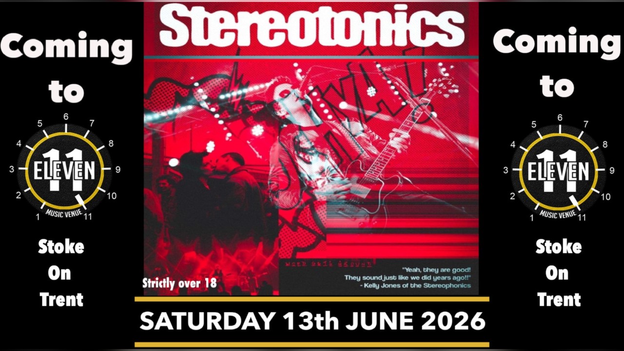 Stereotonics live at Eleven Stoke