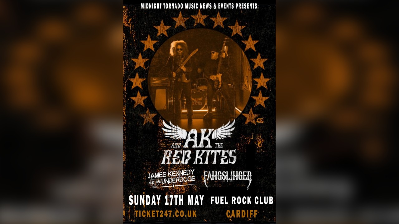 AK & The Red Kites Plus Support (Cardiff) *Earlybird* 