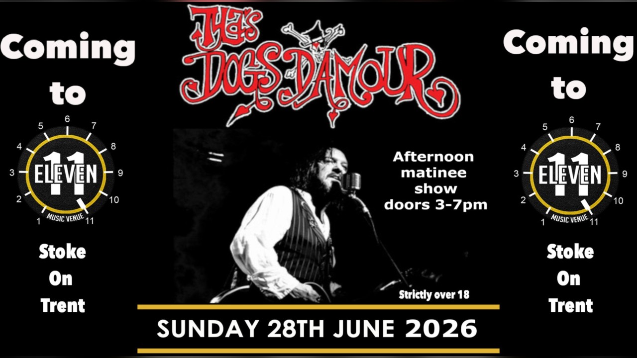 Tylas The Dogs D'amour matinee show live at Eleven Stoke 