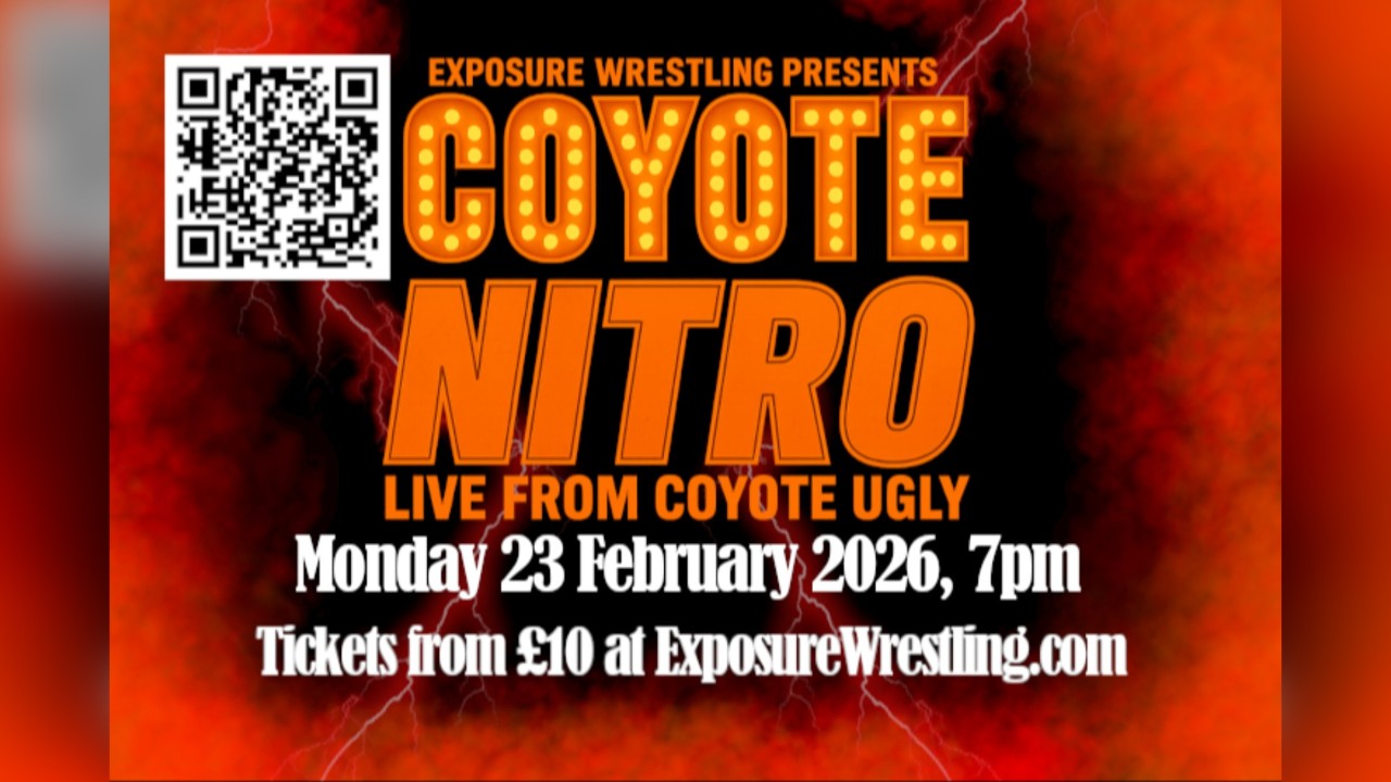 Live Wrestling: Cardiff: Coyote Nitro