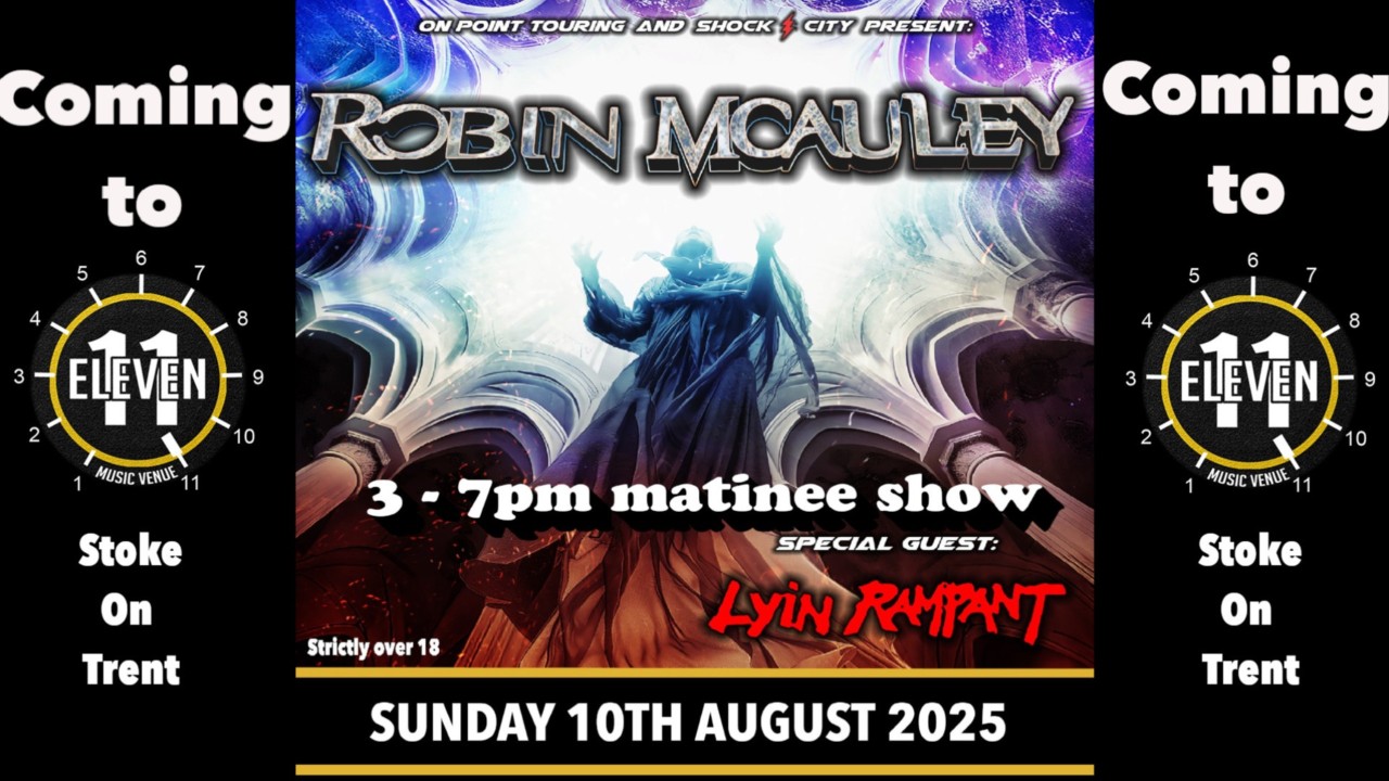 Robin McAuley plus Lyin Rampant live at Eleven Stoke on trent