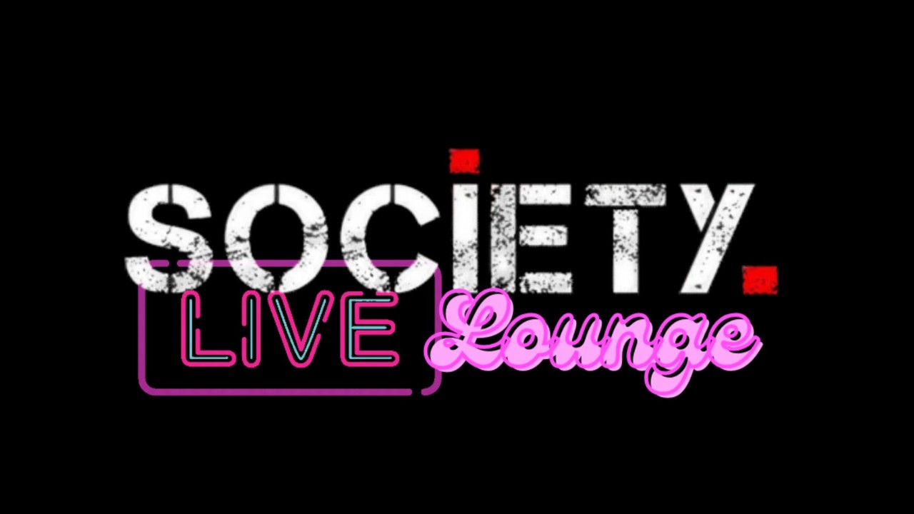 SOCIETY - LIVE LOUNGE