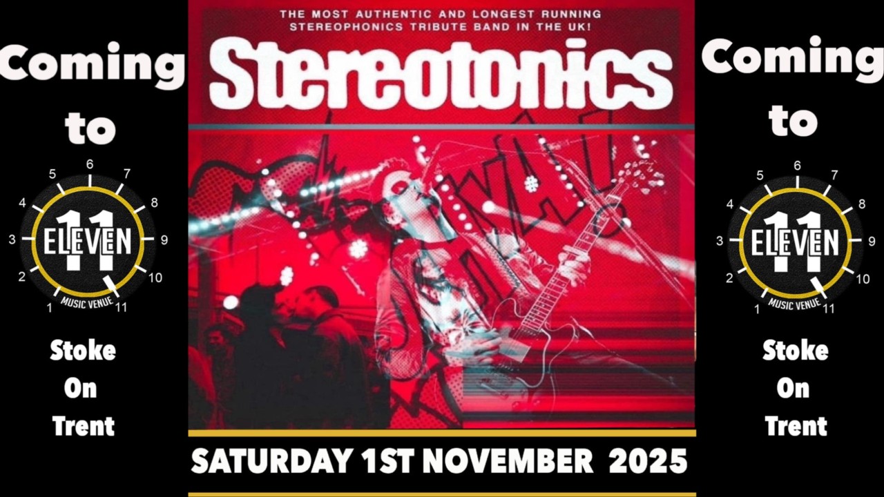 Stereotonics live at Eleven Stoke 