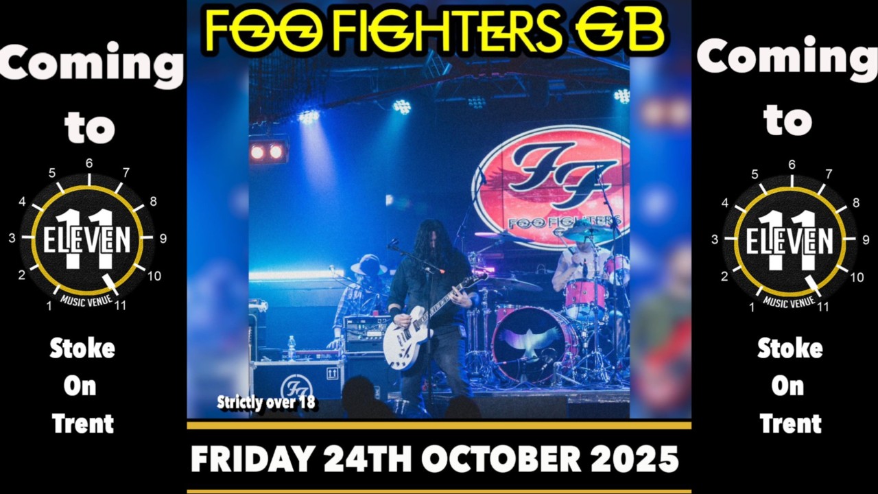 Foo fighters GB live at Eleven Stoke