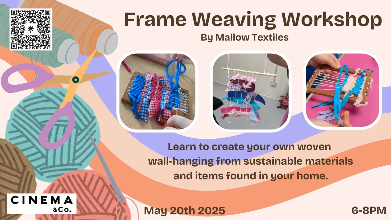 Frame Weaving Workshop with Mallow Textiles