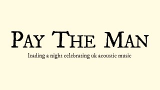 Pay The Man (Plus Support)