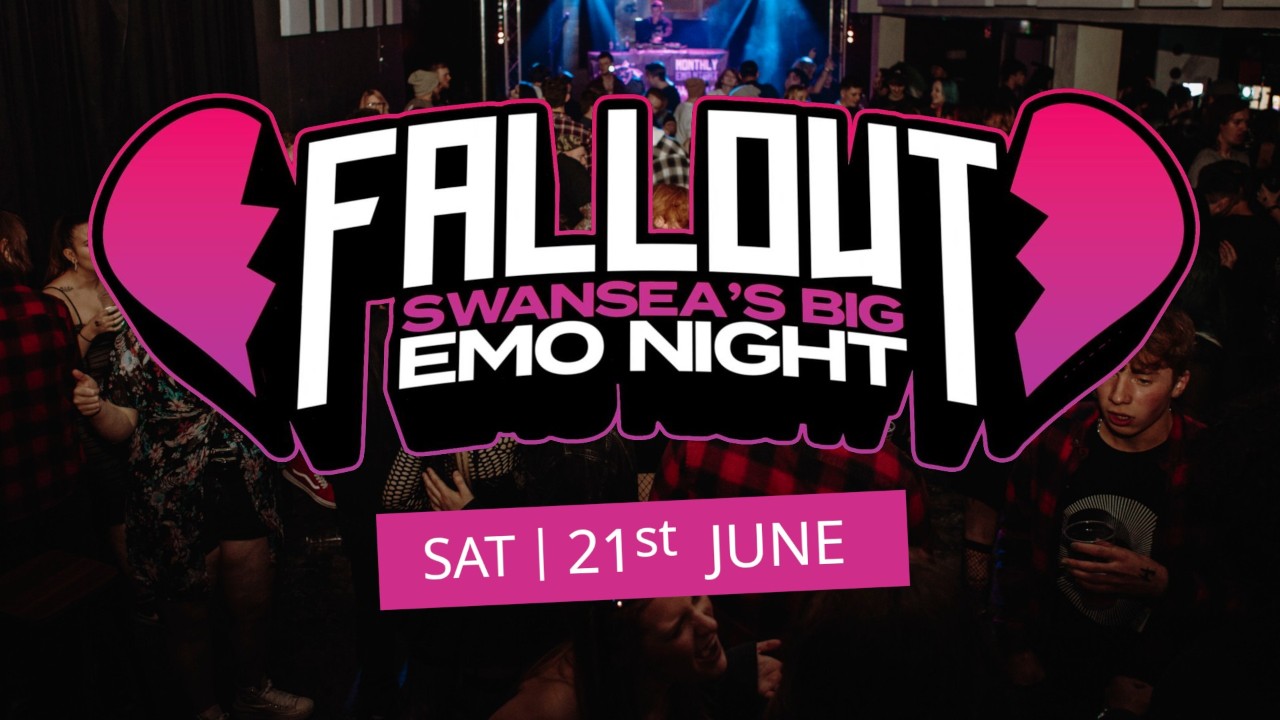 Fallout Emo Night - Swansea's Big Emo Night