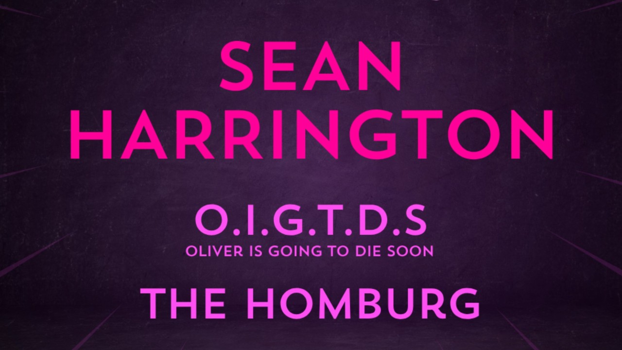 Live Lounge feat - SEAN HARRINGTON | O.I.G.T.D.S | THE HOMBURG