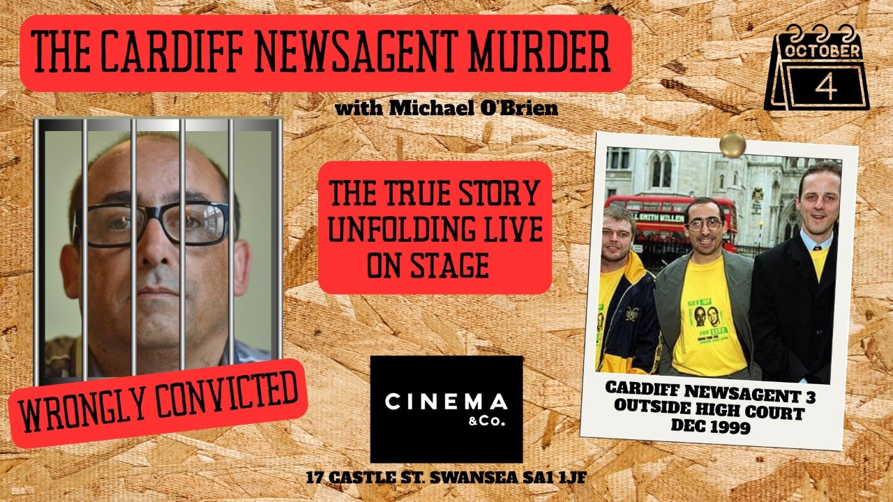 The Cardiff Newsagent Murder - Wrongly Convicted