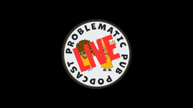Problematic Pub Podcast