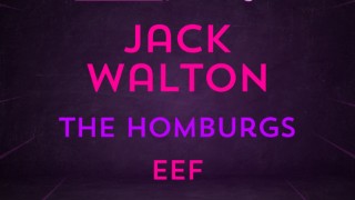 Live Lounge feat - JACK WALTON | THE HOMBURGS | EEF