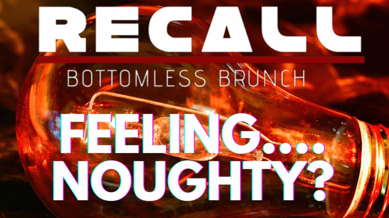 RECALL BOTTOMLESS BRUNCH